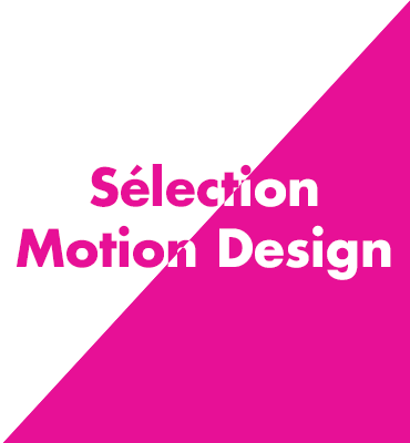 Sélection Motion Design